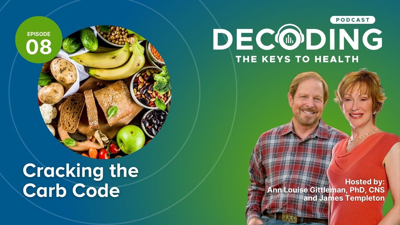 Episode 8: Cracking The Carb Code