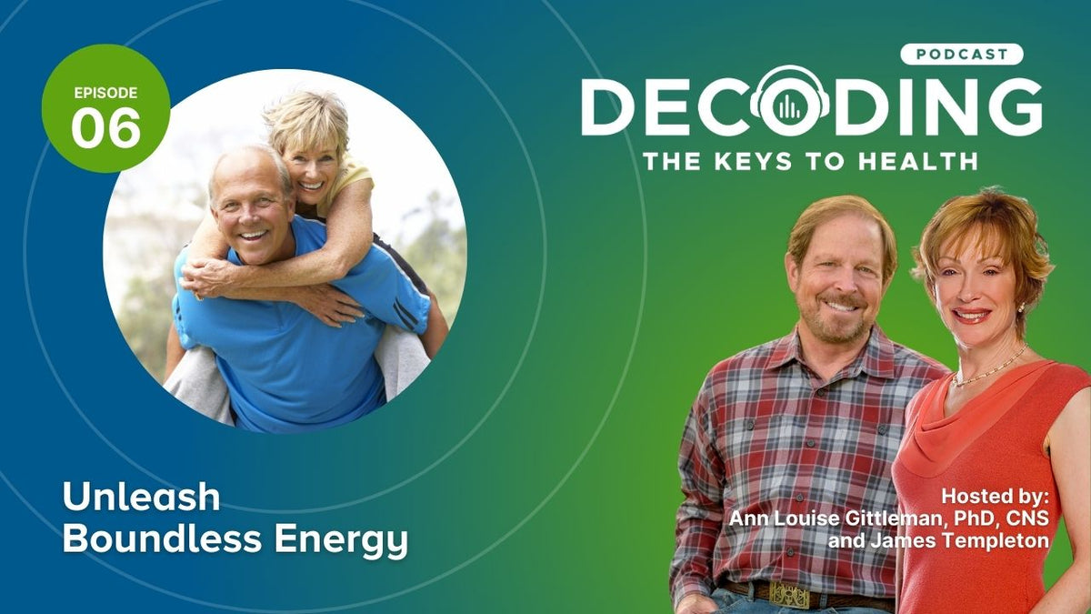 Episode 6: Unleash Boundless Energy