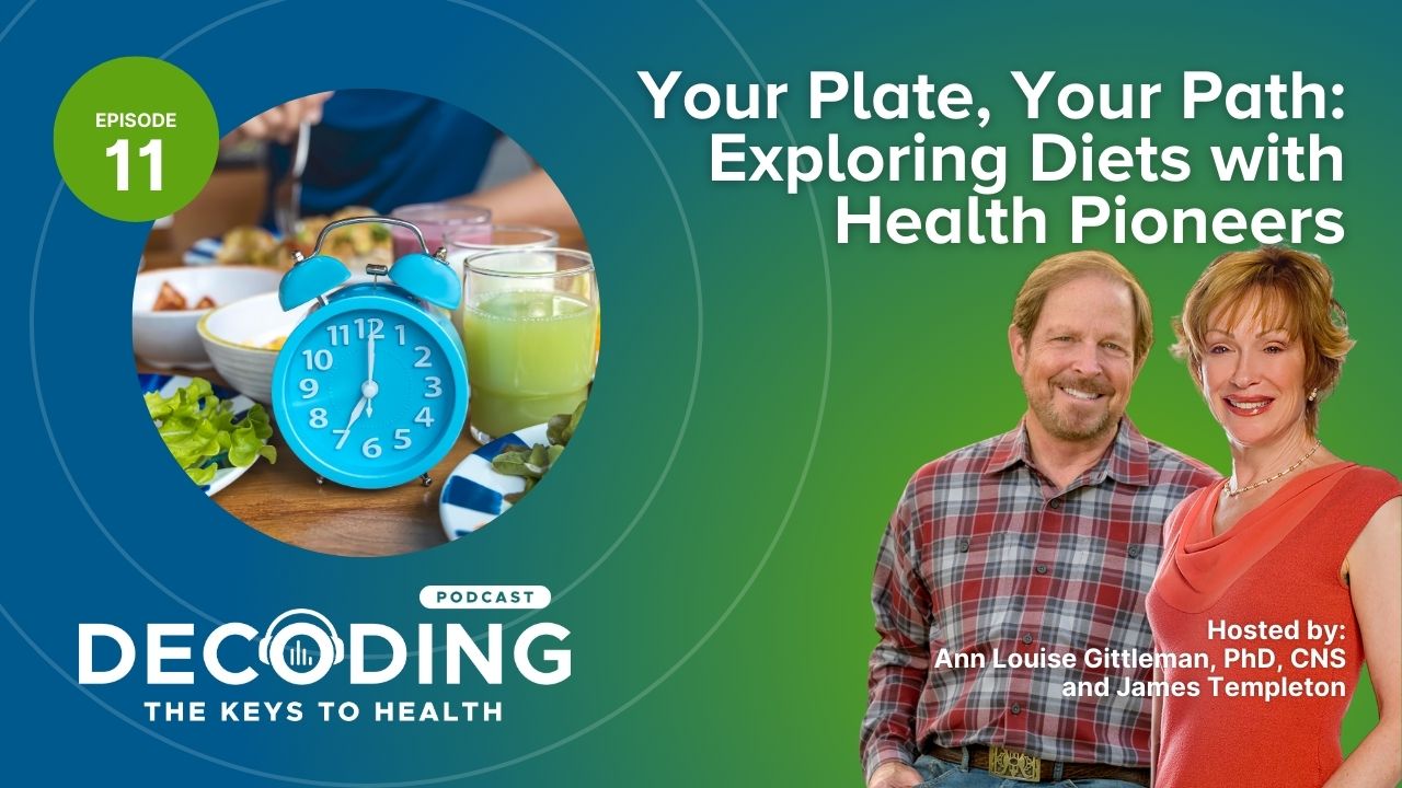 Episode 11: Your Plate, Your Path: Exploring Diets with Health Pioneers 