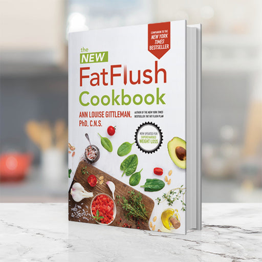 The cover of The New Fat Flush Cookbook by Ann Louise Gittleman.