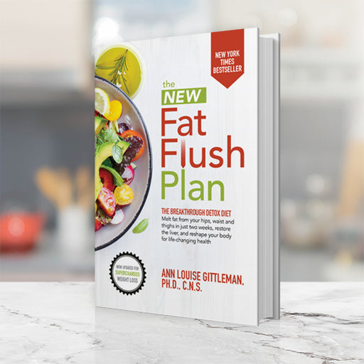 The front cover of The New Fat Flush Plan, a hardcover book about the breakthrough detox diet by Ann Louise Gittleman.