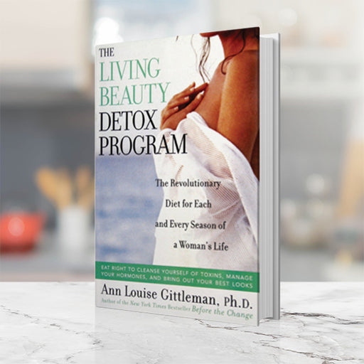 The Living Beauty Detox Program book by Ann Louise Gittleman